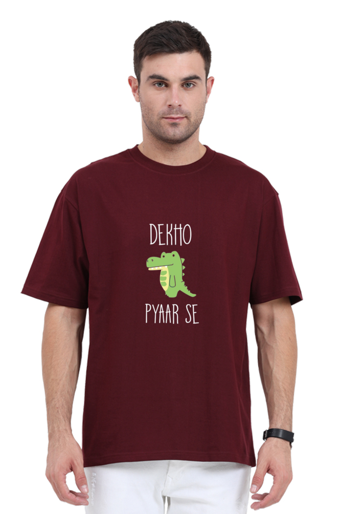 Oversized Standard T-Shirt- Dekho Magar Pyar Se