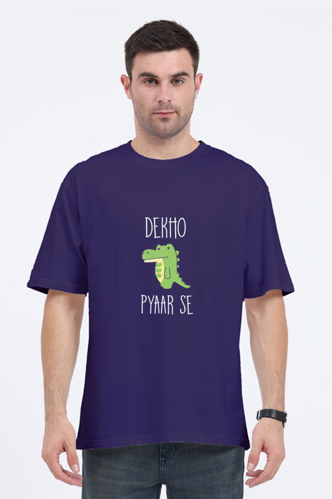 Oversized Standard T-Shirt- Dekho Magar Pyar Se